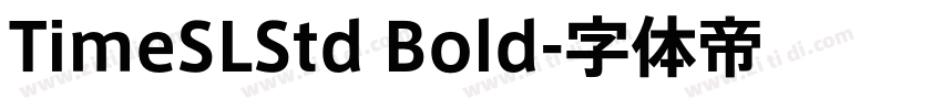 TimeSLStd Bold字体转换
